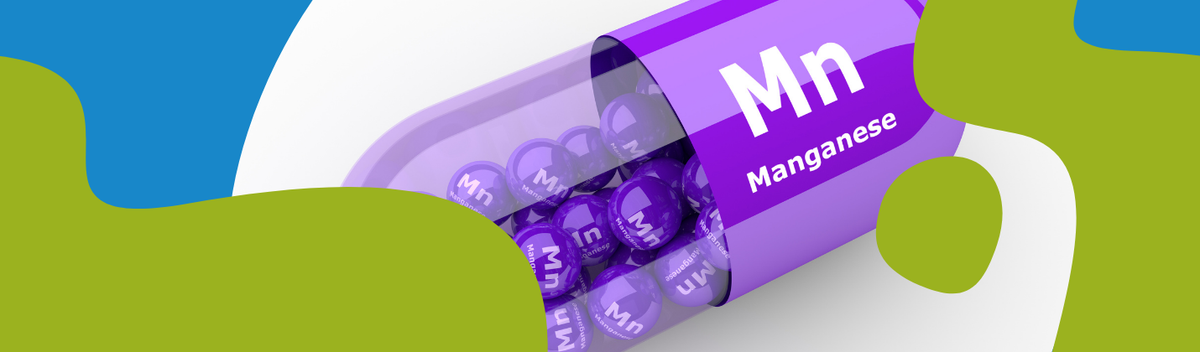 Manganese: Functions, Benefits & Deficiency Signs